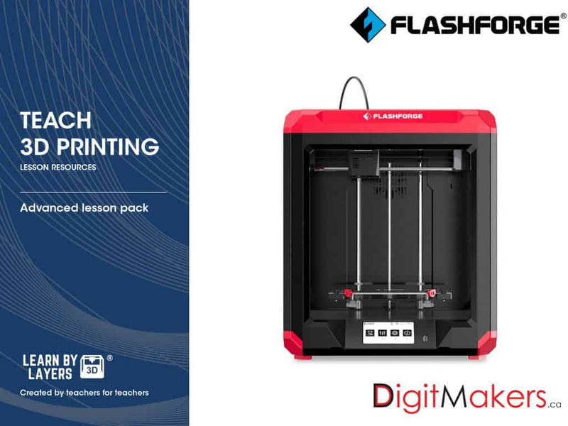 Learn By Layers the full curriculum for FlashForge 3D printers - Digitmakers.ca