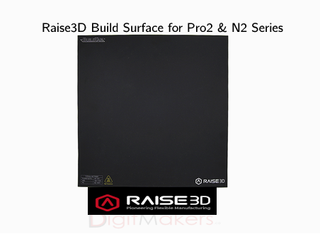 Raise3D Printing Build Surface - Digitmakers.ca providing 3d printers, 3d scanners, 3d filaments, 3d printing material , 3d resin , 3d parts , 3d printing services