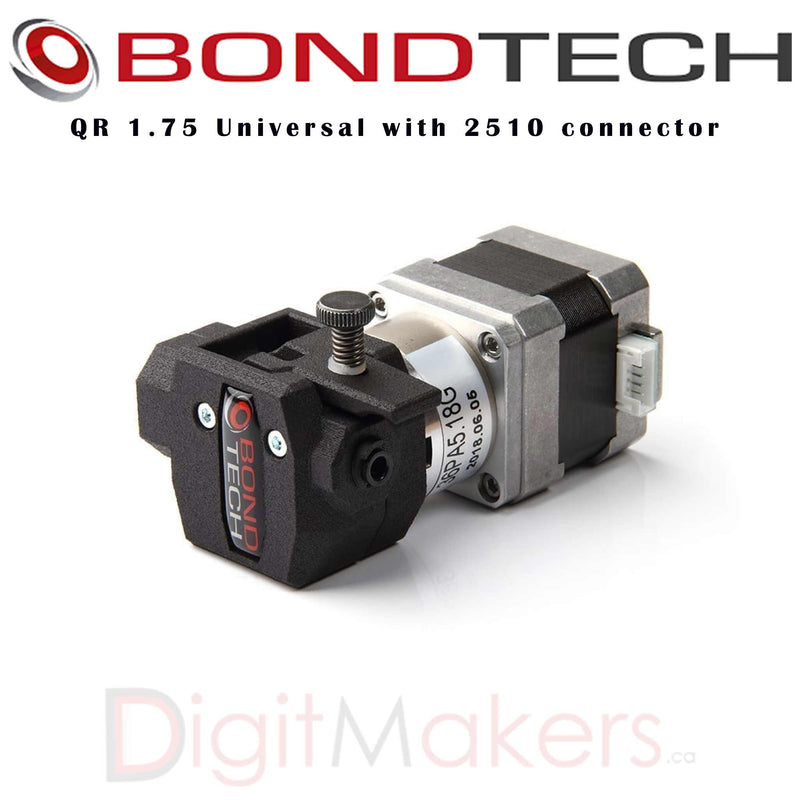 Bondtech QR 1.75 Universal with 2510 connector - Digitmakers.ca