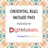 Oriental rug mouse pad ( Square ) - Digitmakers.ca providing 3d printers, 3d scanners, 3d filaments, 3d printing material , 3d resin , 3d parts , 3d printing services